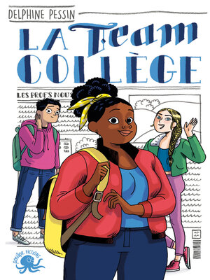 cover image of La Team Collège--Lecture roman jeunesse--Dès 9 ans